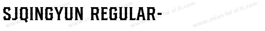 SJqingyun Regular字体转换
